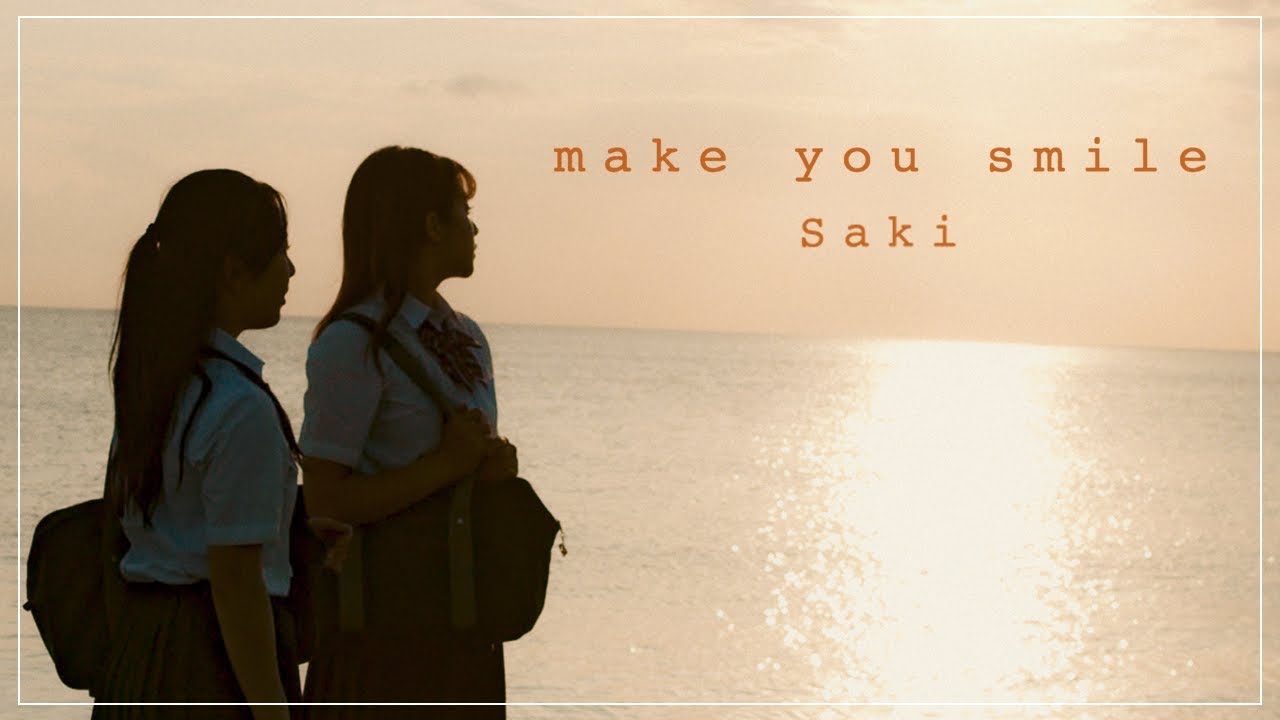 【MV】Saki『make you smile』【MKsoul】