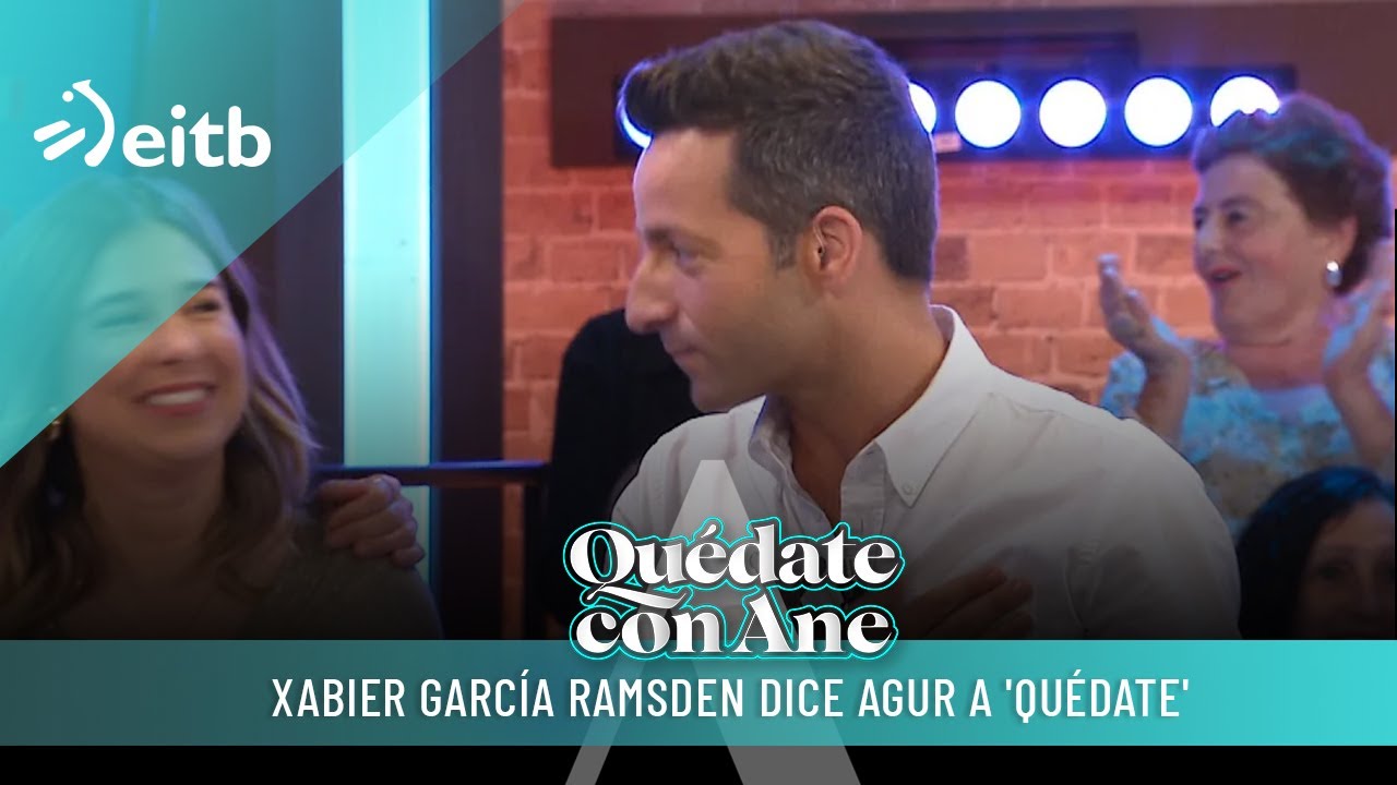 Xabier García Ramsden dice agur a 'Quédate'