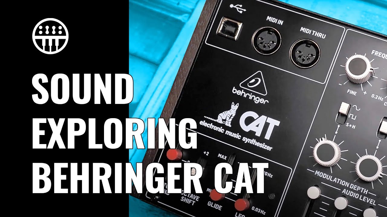 Tweaking the Behringer CAT | Sounds & Features | Thomann