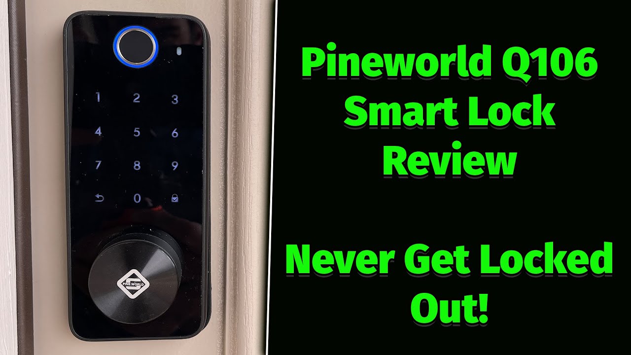 Pineworld Q106 Bluetooth Fingerprint Smart Lock - Review