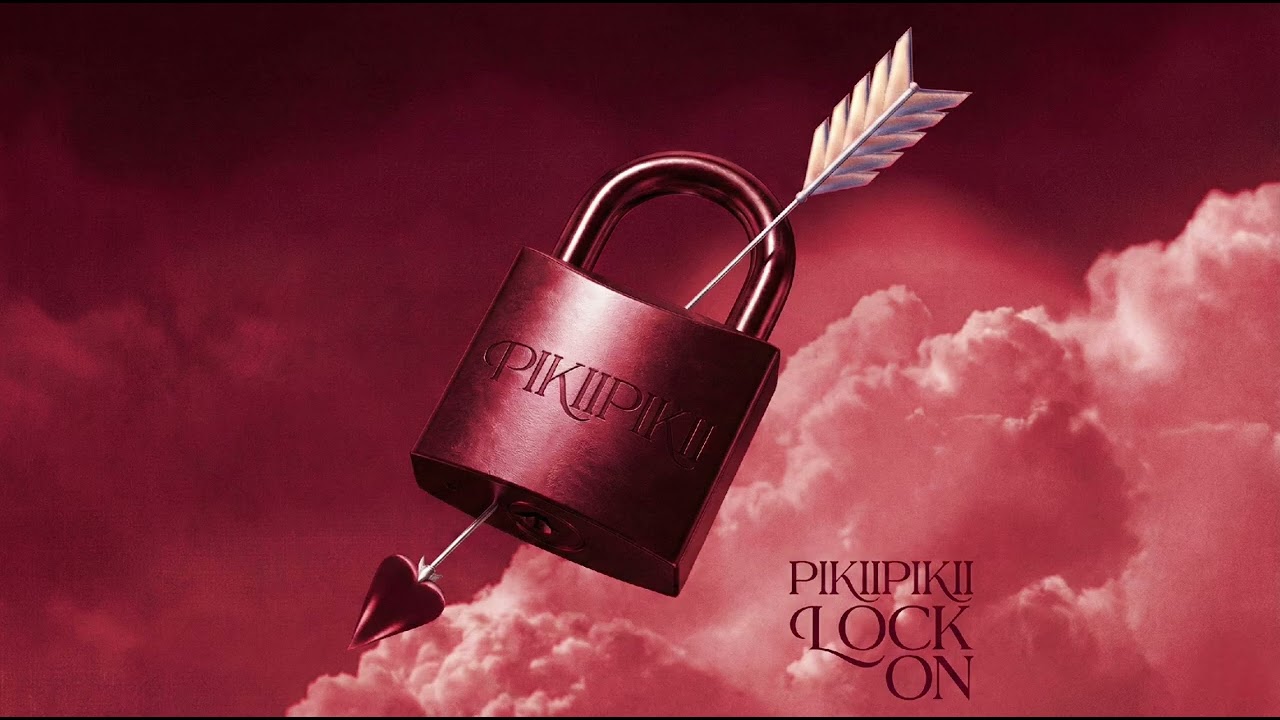 PIKIIPIKII - 'LOCK ON' Official Music Audio 