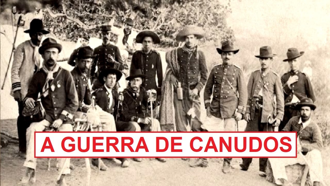 A Guerra de Canudos - o maior desastre do Exército Brasileiro