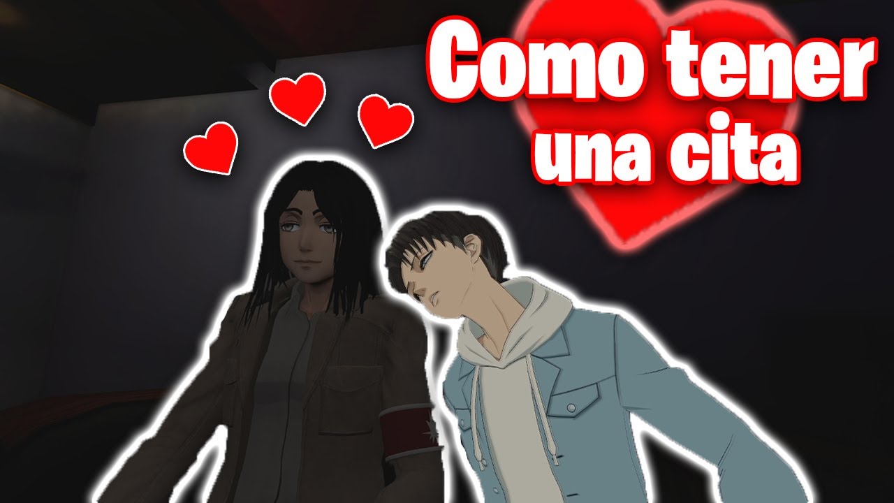Como tener una cita con Levi | AOT VR