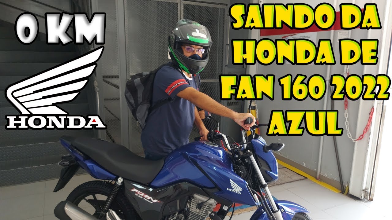 SAINDO DA HONDA DE FAN 160 2022 AZUL 0KM