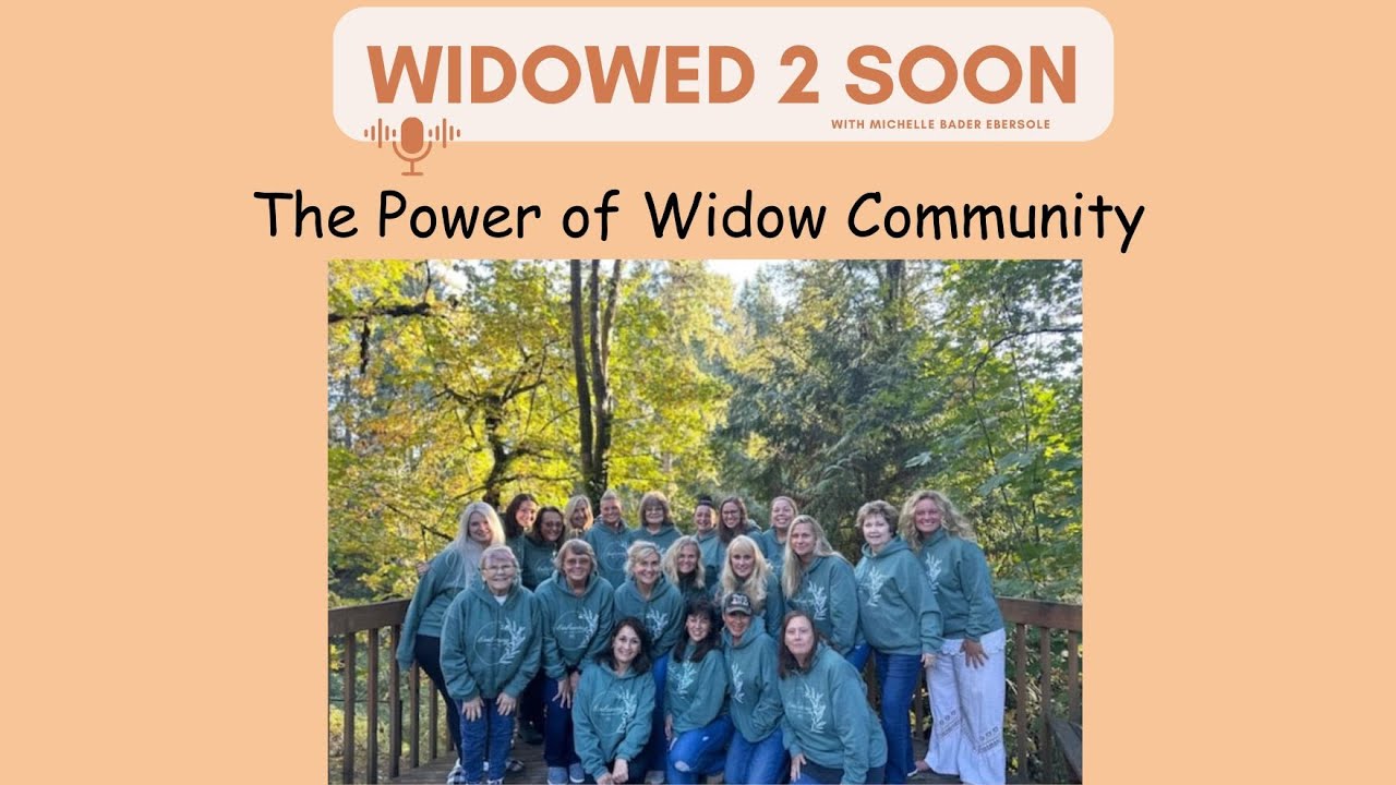 The Power of Widow Community