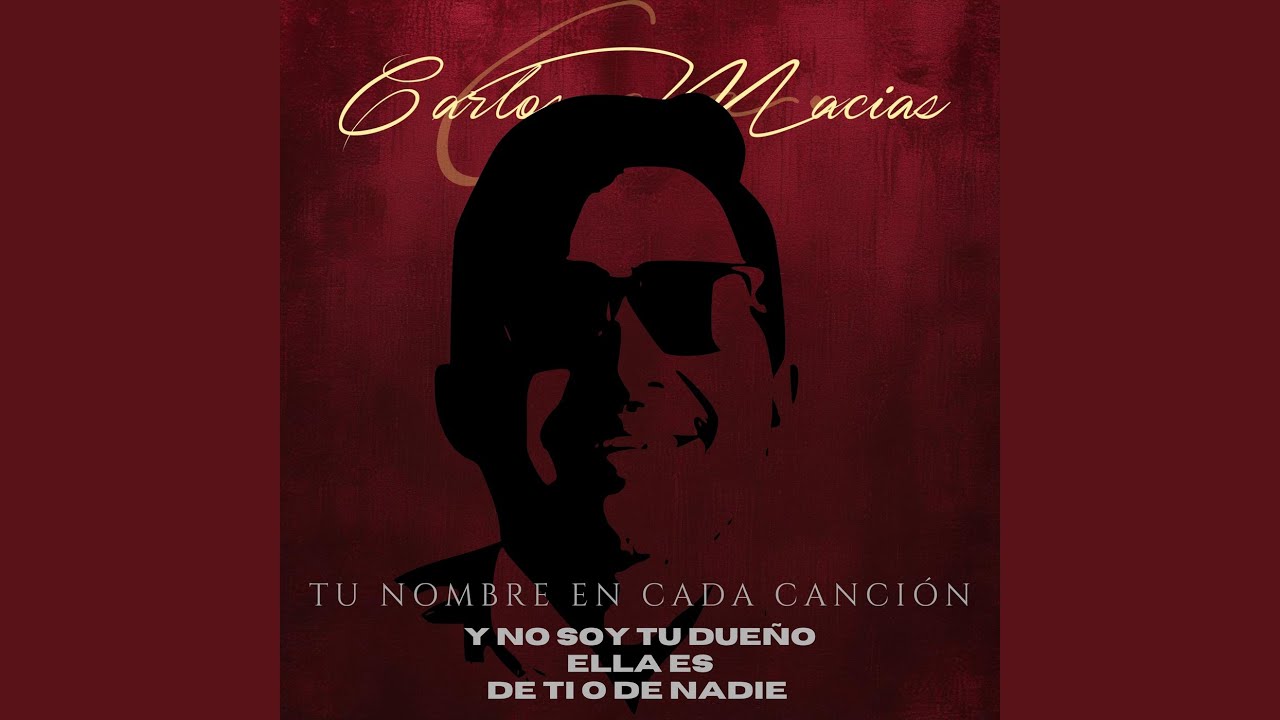 Popurrí Tu Nombre en Cada Canción: Soy Tu Dueño / Ella Es / De Ti o De Nadie