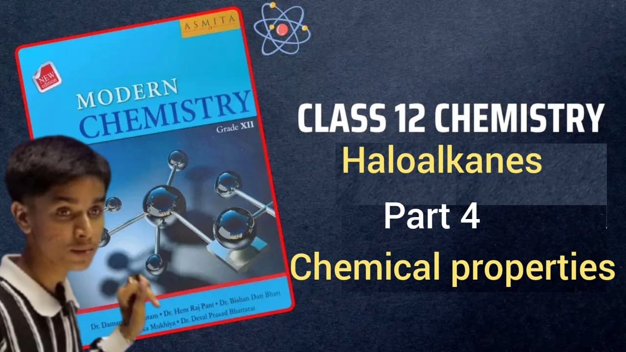 Chemical properties of haloalkane | part 4 |