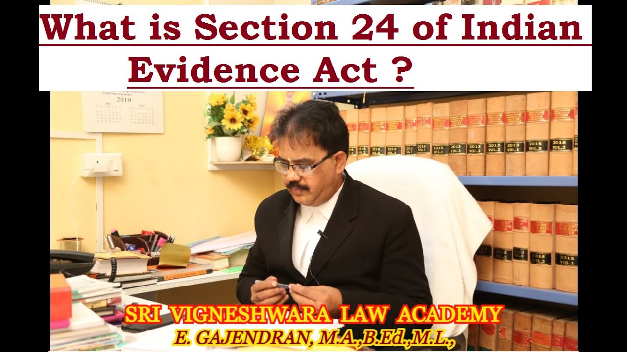 What is Section 24 of Indian Evidence Act ? | TAMIL