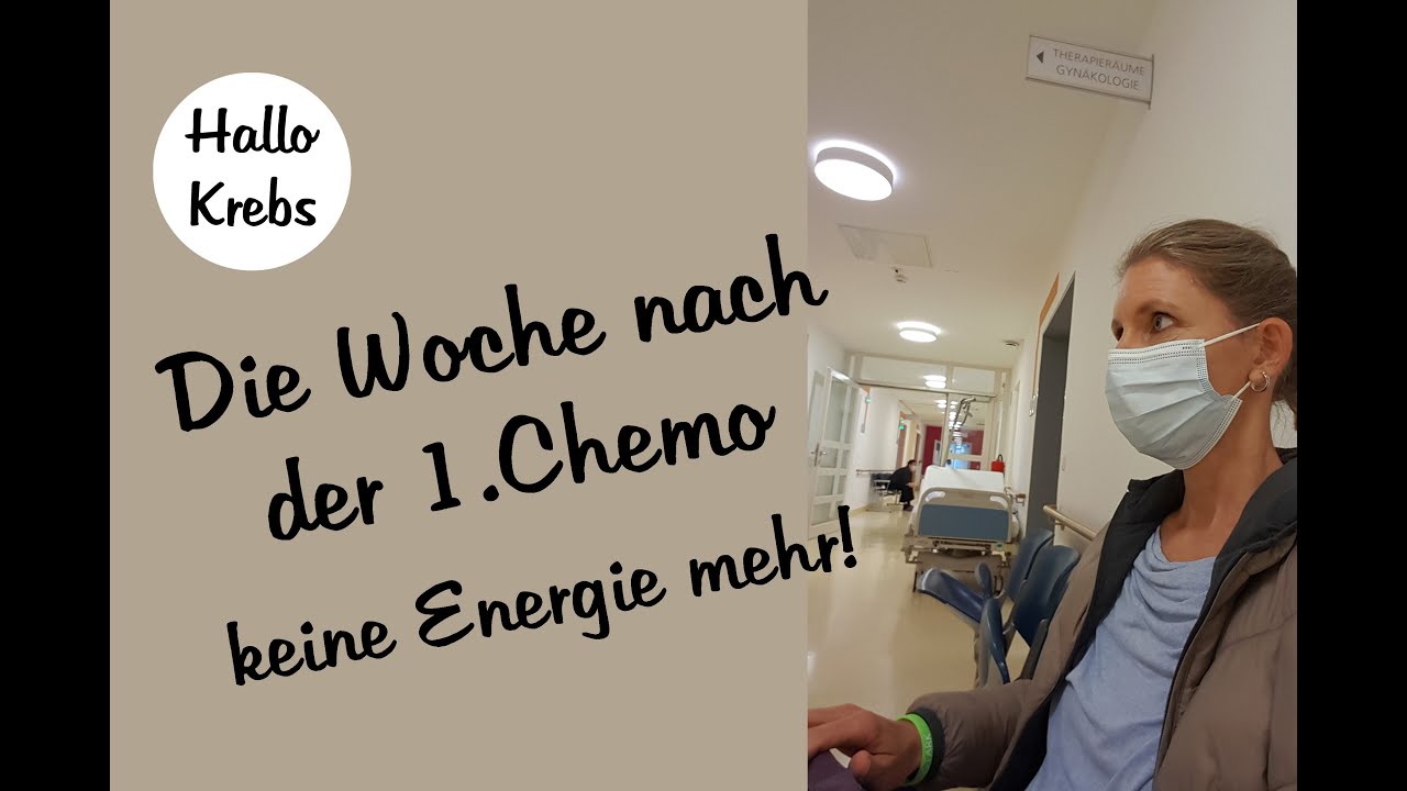 Die Woche nach der 1. Chemo - keine Energie mehr!