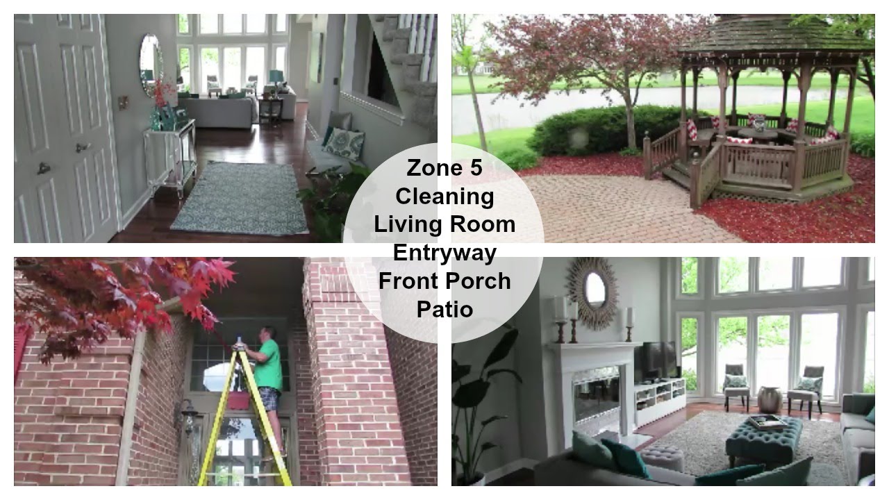 Clean with Me | Living Room, Entryway, Porch and Patio Zone Cleaning Routine