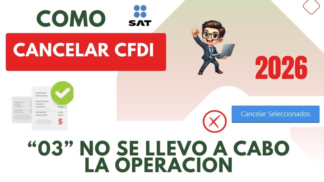 Como CANCELAR una FACTURA en el portal del SAT. No se llevó a cabo la operación 2026
