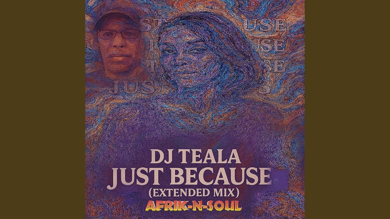 Just Because (Extended MIX)