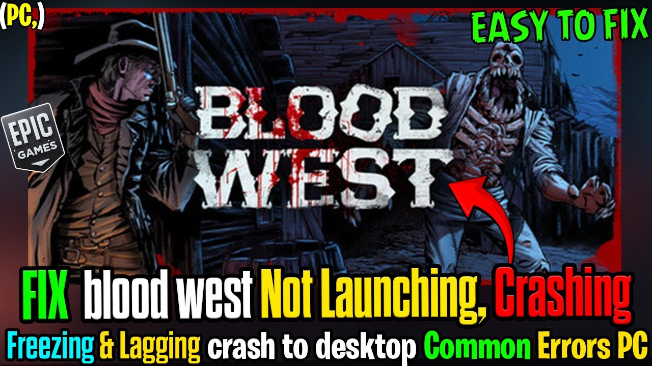 Проблемы с игрой Blood West на ПК решены ✅ | Проблемы с вылетами и запуском
