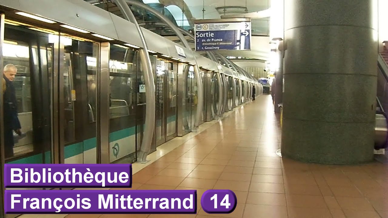Métro de Paris : Bibliothèque François Mitterrand | Ligne 14 ( RATP MP89 ) [2014]