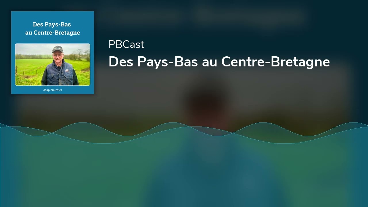 Des Pays-Bas au Centre-Bretagne