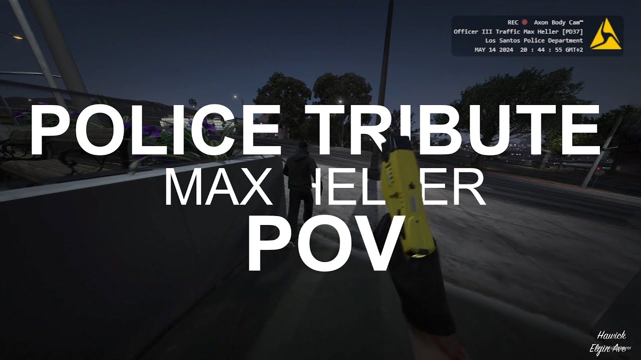 Police Tribute 5.0 | POV | PD37 Max Heller | Officer III Traffic LSPD | Unity-Life.de