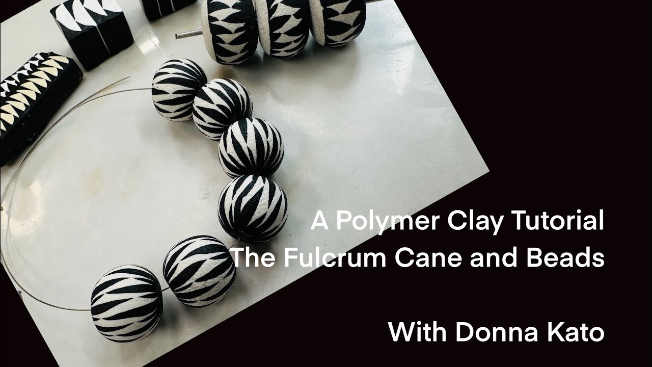 A Polymer Clay Tutorial: Fulcrum Caned Beads