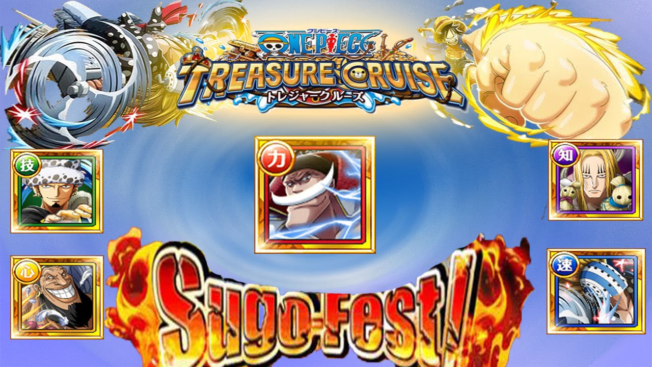 One Piece treasure cruise /// Supernova sugo fest/// MAI 2015 /// 275 GEMS