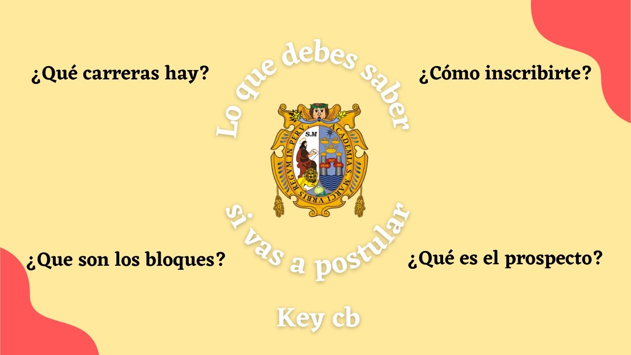 LO QUE DEBES SABER SI VAS A POSTULAR A LA UNMSM (ADMISION)