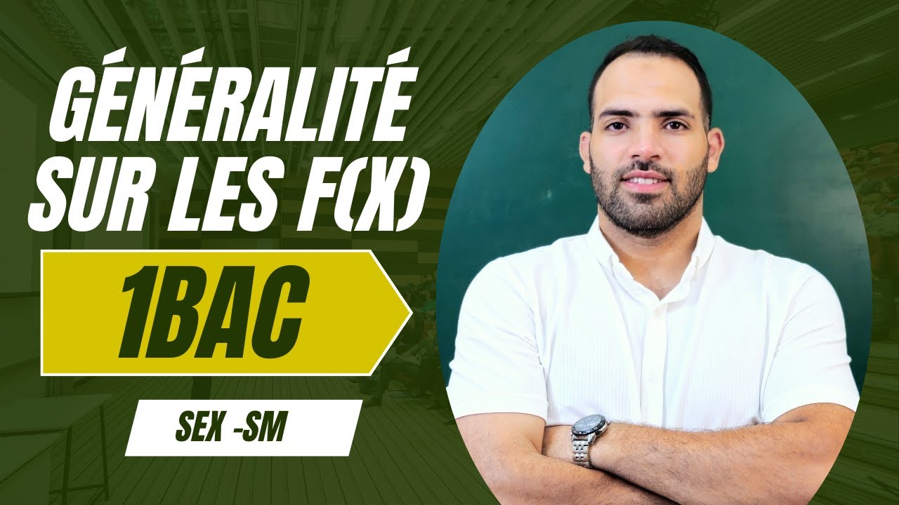 MATHS 1BAC : Généralité sur les fonctions 🎯 [ part 1]