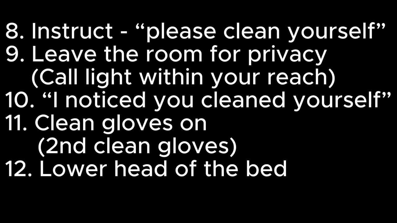 ASSISTS WITH USE OF BEDPAN
