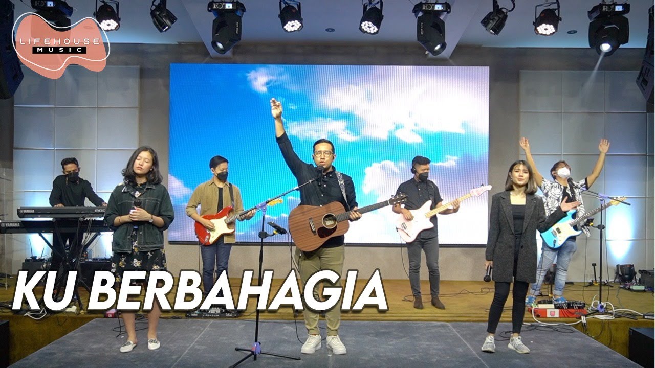 Ku Berbahagia (Cover) - Lifehouse Music ft. Guntur Simbolon