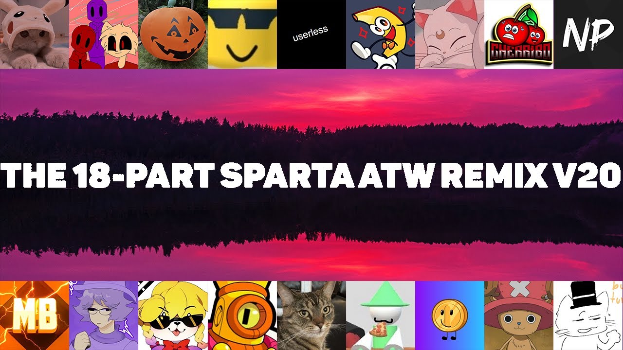 (V20 Special) 18 Part Roblox Piggy Sparta ATW Remix Collab