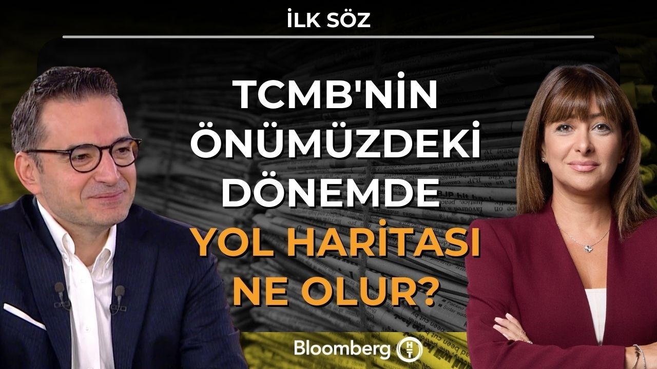 İlk Söz - TCMB'nin Önümüzdeki Dönemde Yol Haritası Ne Olur? | 17 Mart 2026