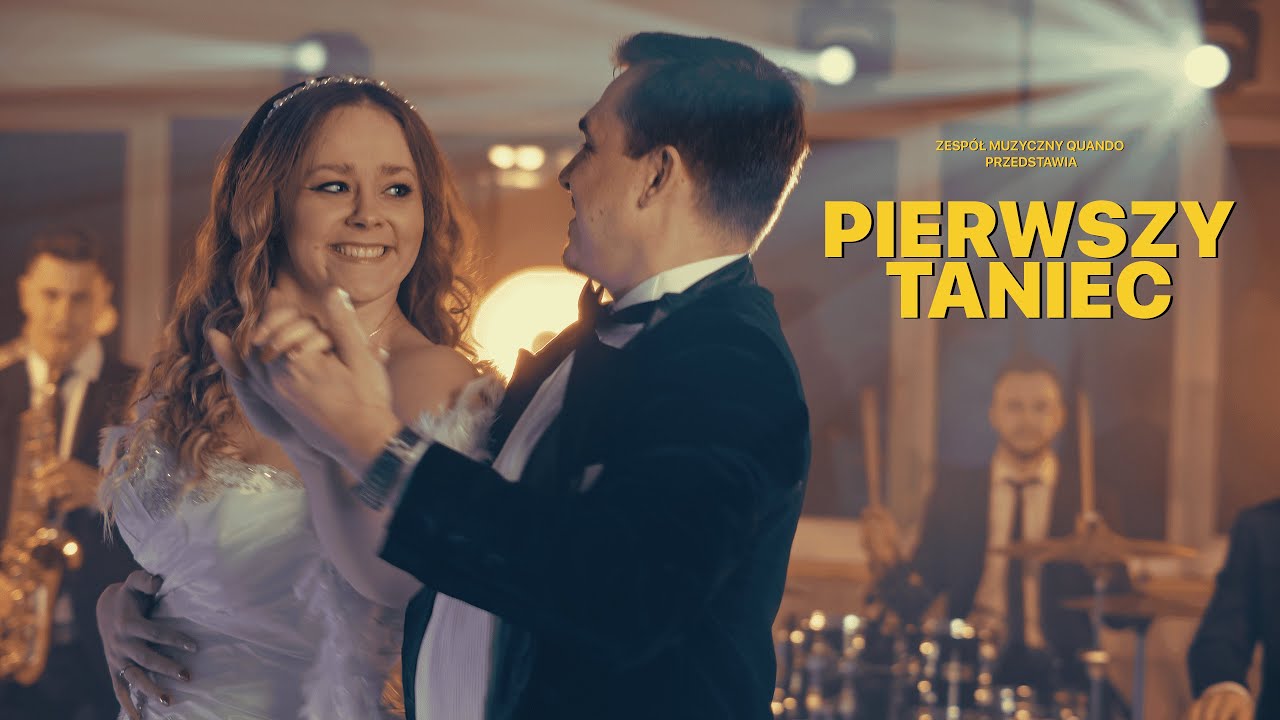 Quando - Pierwszy taniec (NOWOŚĆ 2023)