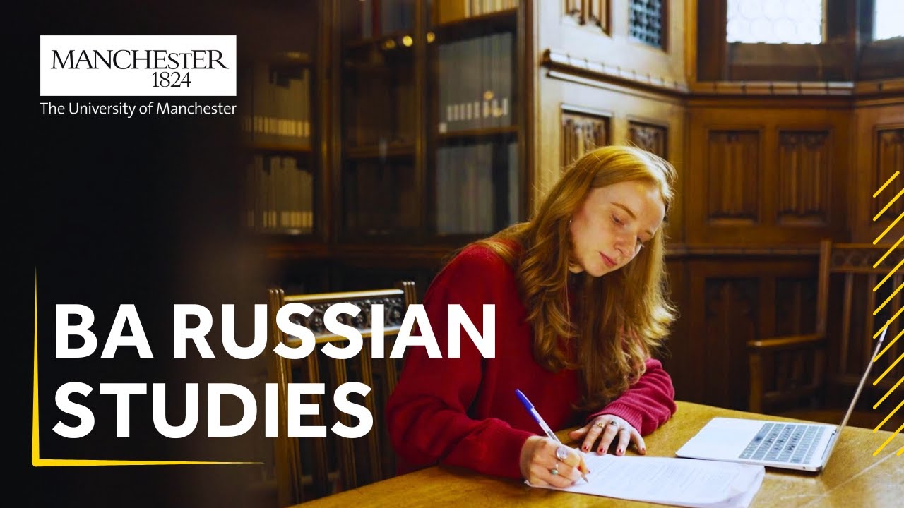 Study BA Russian Studies at the University of Manchester - 2026 entry