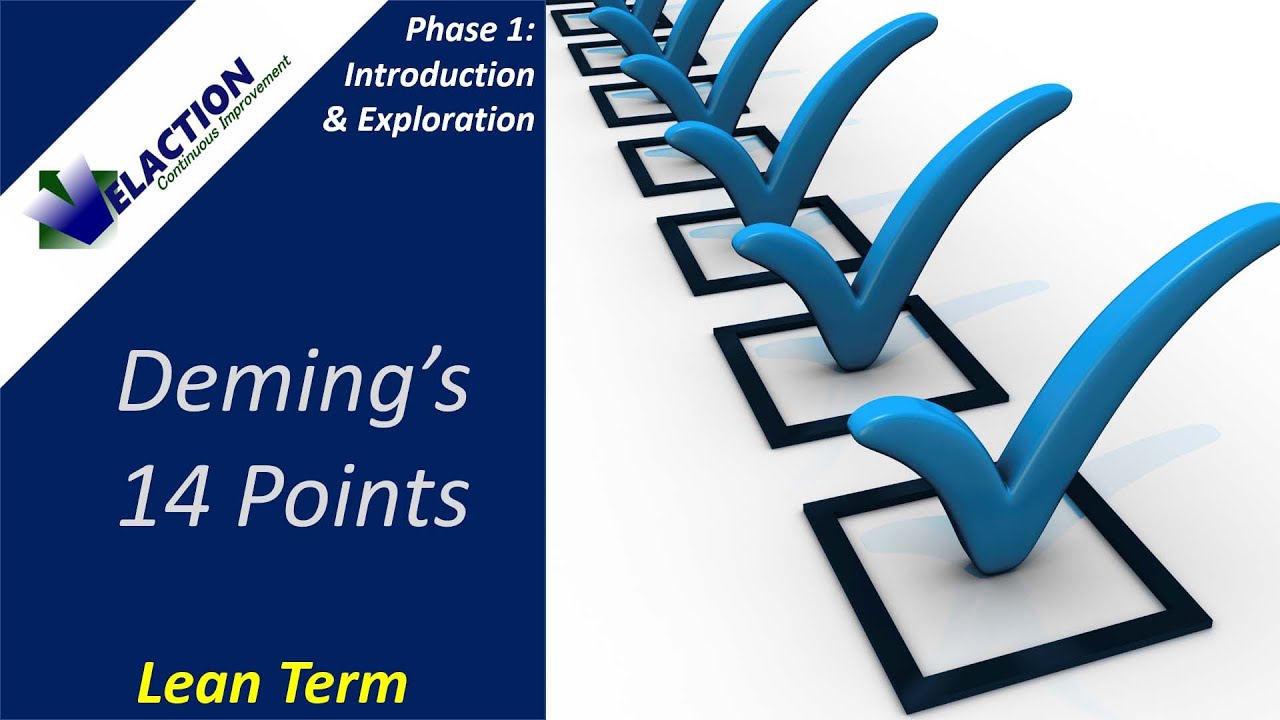 Deming's 14 Points (Lean Term)