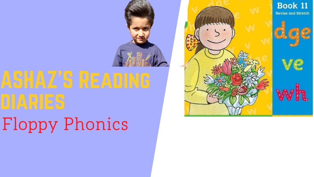 ASHAZ reads Floppy's Phonics  Book 11 | YouTube| AHSAZ'S READING DIARIES