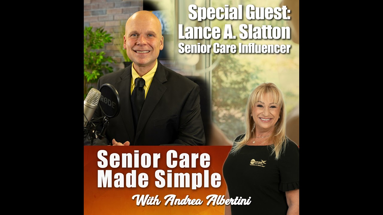 Interview With Lance A. Slatton: Senior Care Influencer