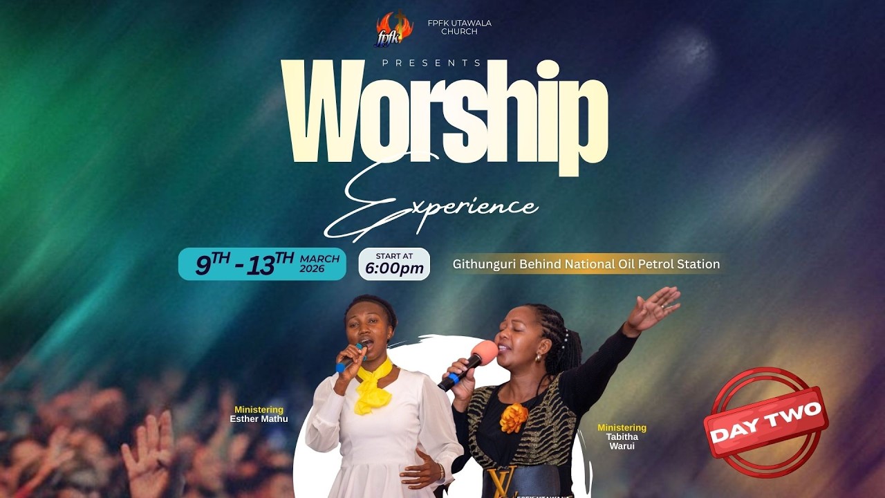 WORSHIP EXPERIENCE || DAY TWO