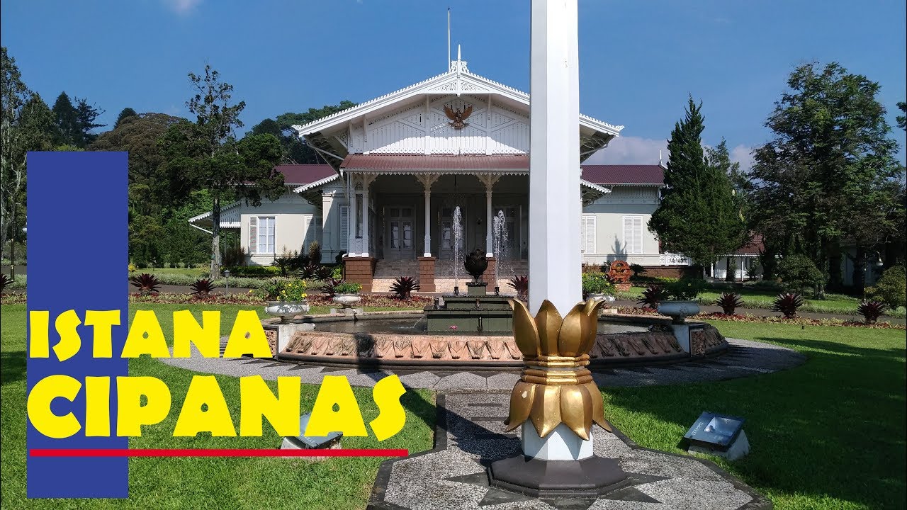 ISTANA KEPRESIDENAN CIPANAS SEPERTI INILAH SEJARAH DAN KEINDAHANNYA