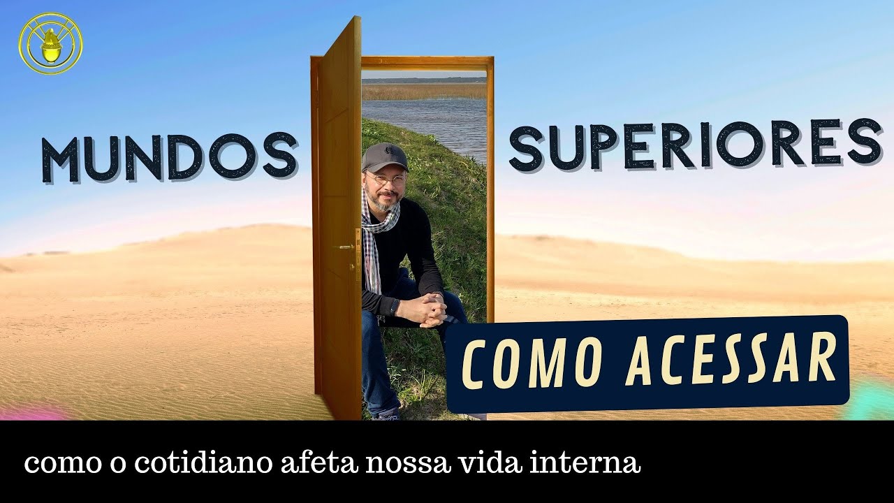 Como acessar mundos superiores