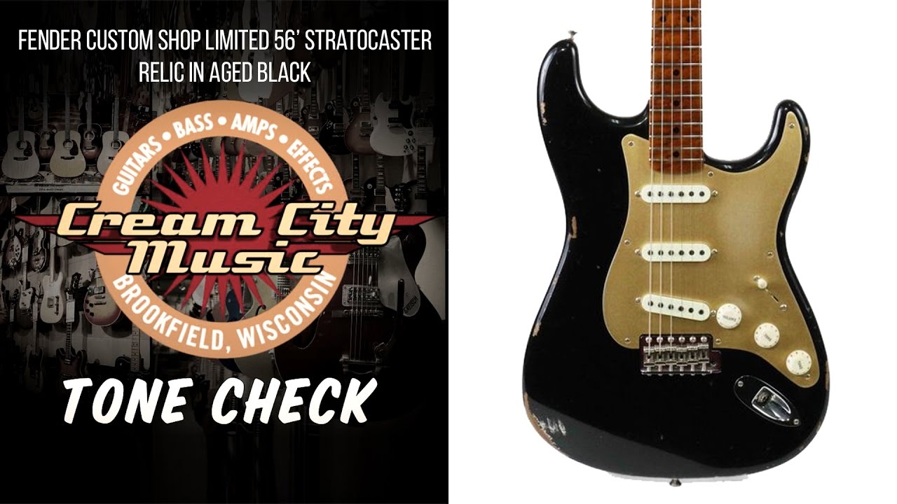 TONE CHECK: Fender Custom Shop 2017 Limited '56 Stratocaster Relic Aged Black At Cream City Music