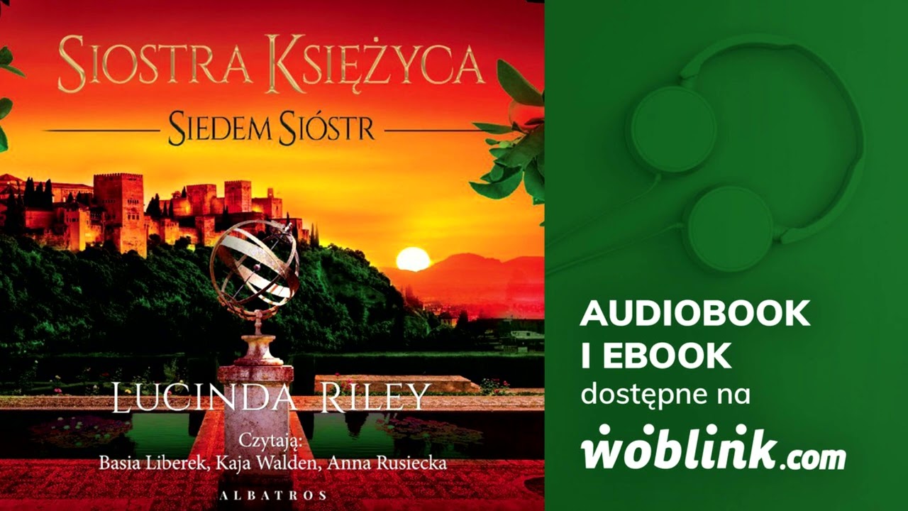 SIOSTRA KSIĘŻYCA | SIEDEM SIÓSTR | LUCINDA RILEY | AUDIOBOOK PL