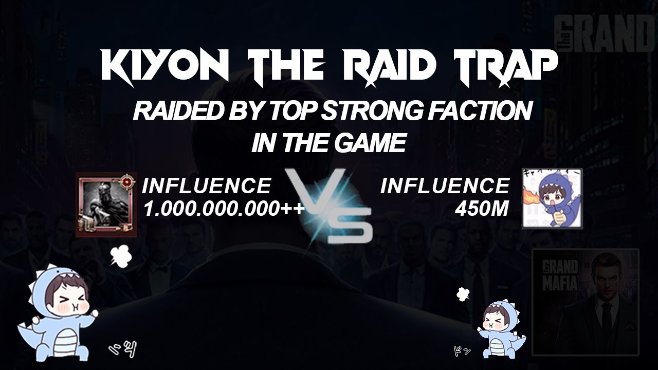 The Grand Mafia - want me zero? | Raid Trap #5 on Governor's War Season4 / GW4 #thegrandmafia