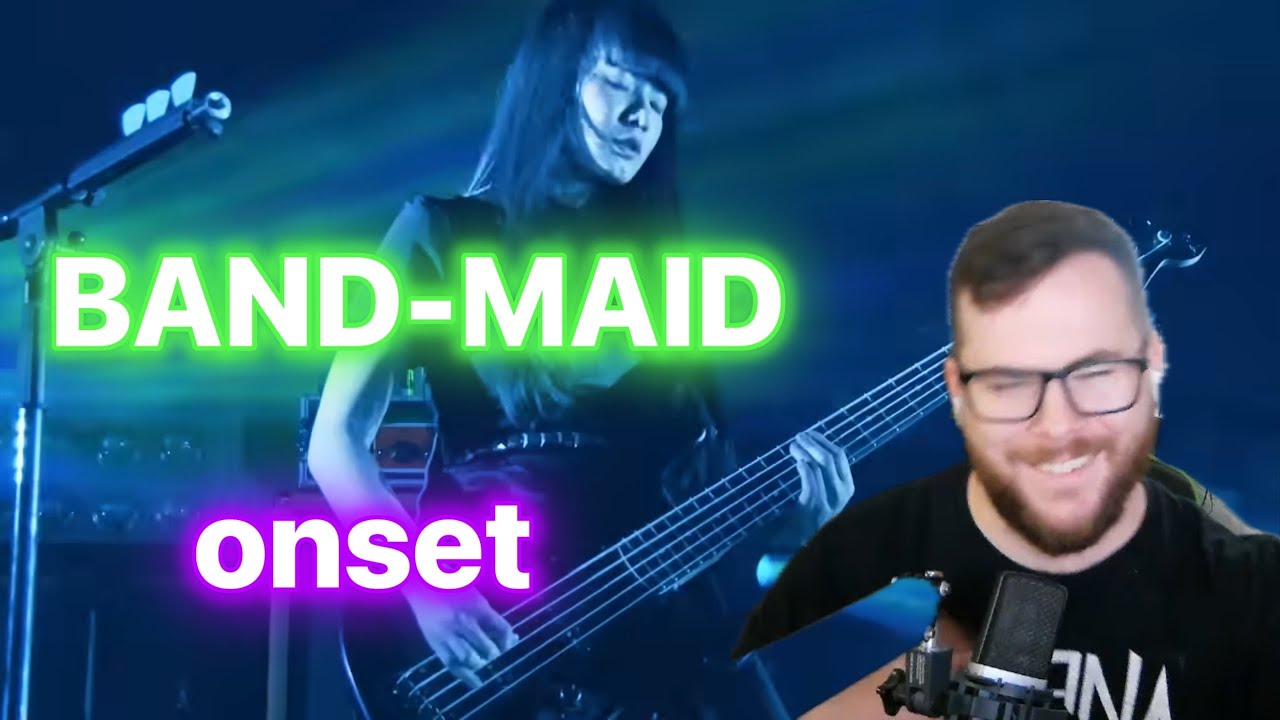 Musician reacts to BAND-MAID- onset