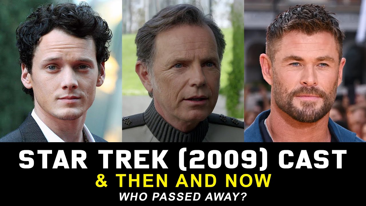 Star Trek Actor Then and Now | (2009-2026)
