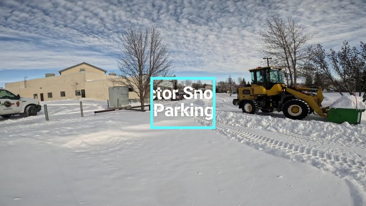 SDLG Tractor Snow Plowing Commercial Parking Lot Cleanup