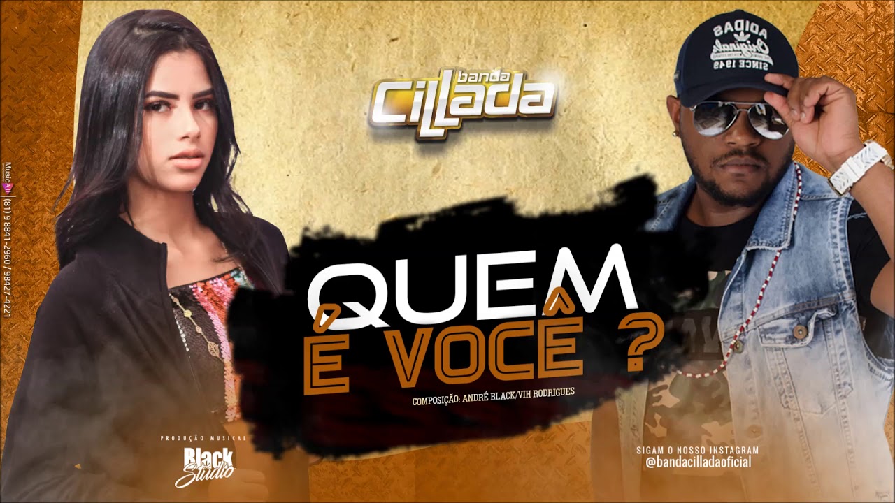 Banda Cillada - Quem É Você?