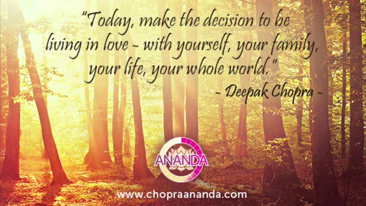 Love In All Things - The Meditator - Deepak Chopra