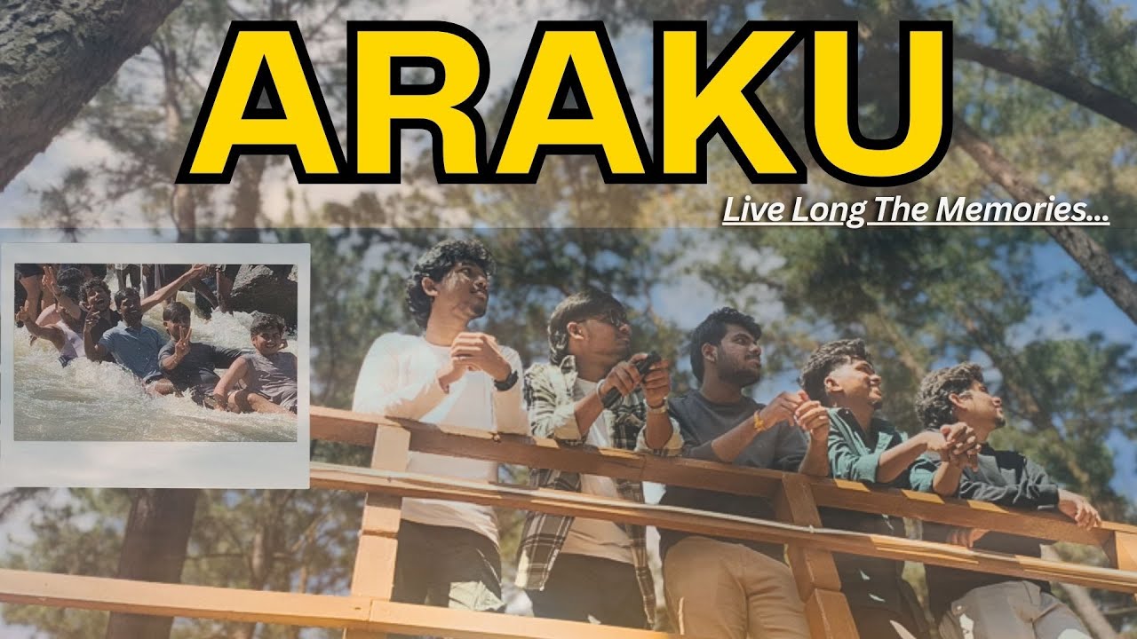Araku Trip With Friends l Complete Travel Vlog & Memories