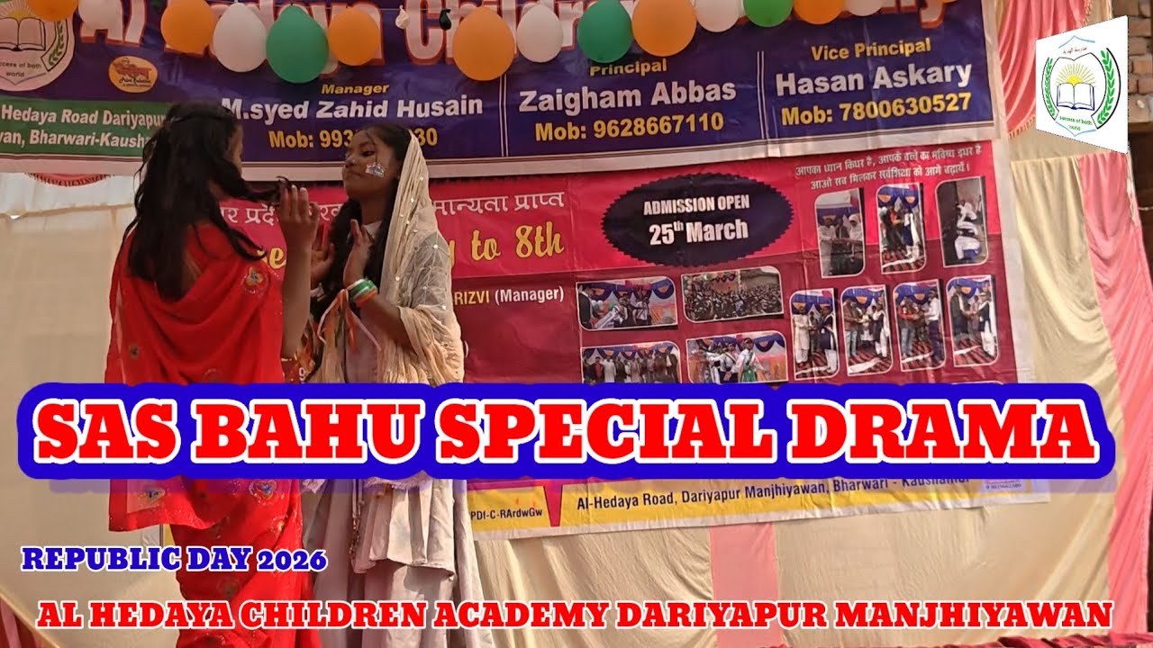 ||SAS BAHU SPECIAL DRAMA||REPUBLIC DAY 2026||AL HEDAYA CHILDREN ACADEMY DARIYAPUR MANJHIYAWAN||