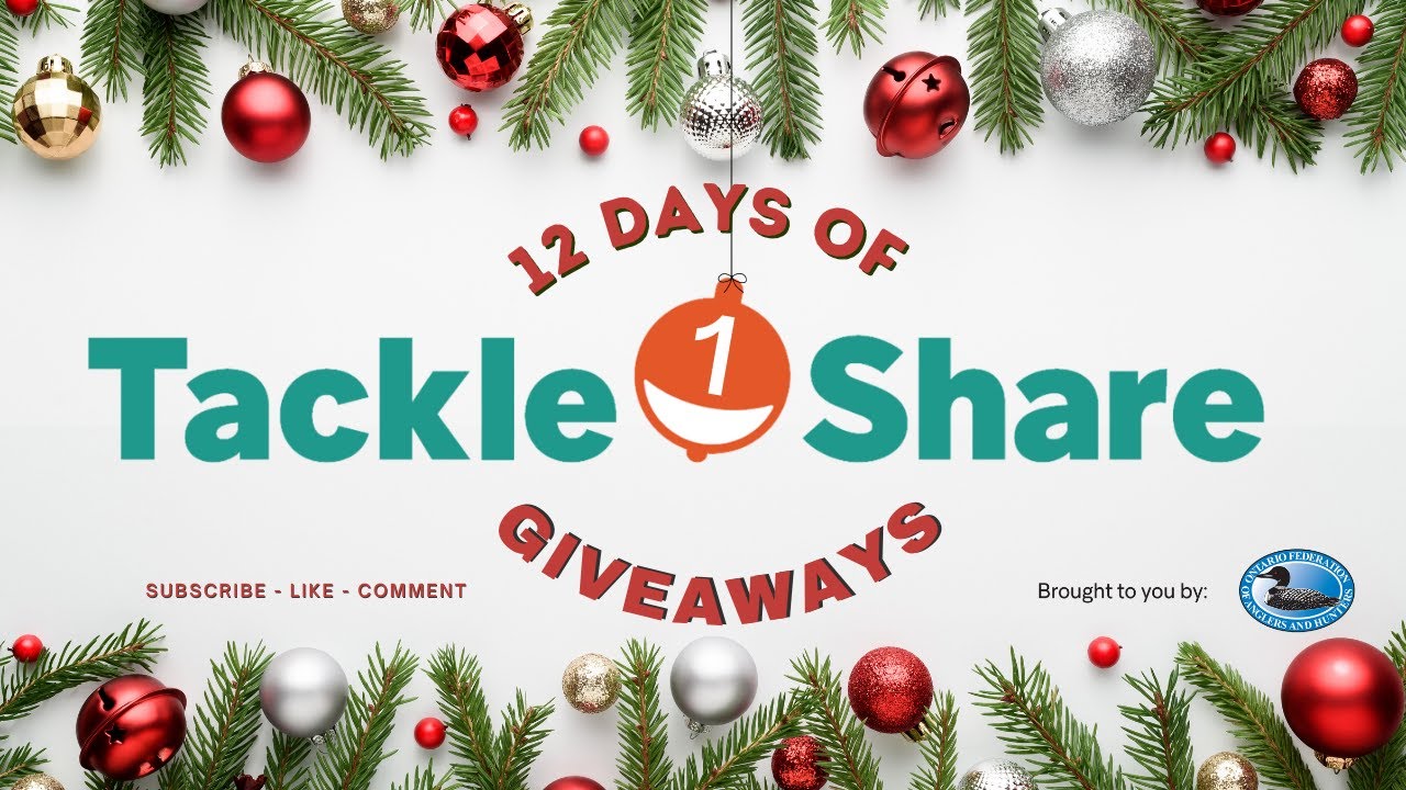 Day 1 - 12 DAYS of TACKLESHARE GIVEAWAYS (2022)