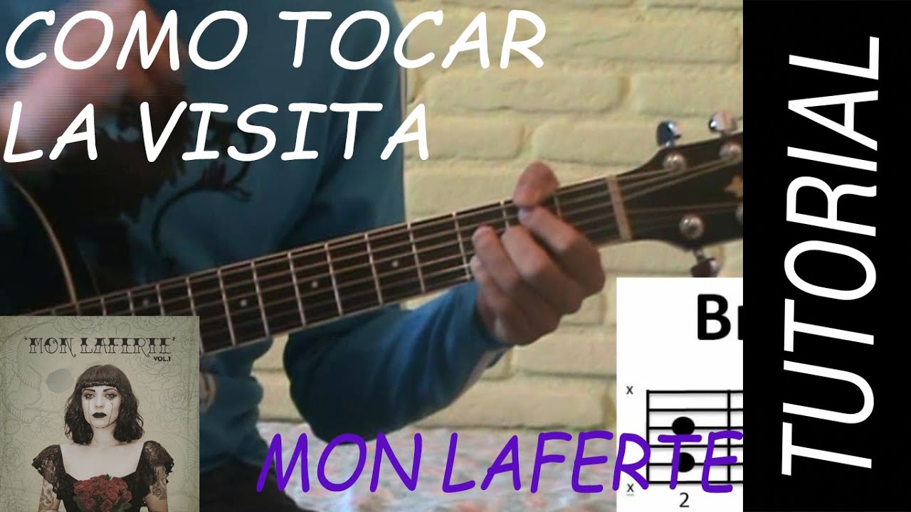 Como Tocar La Visita - Mon Laferte en Guitarra.