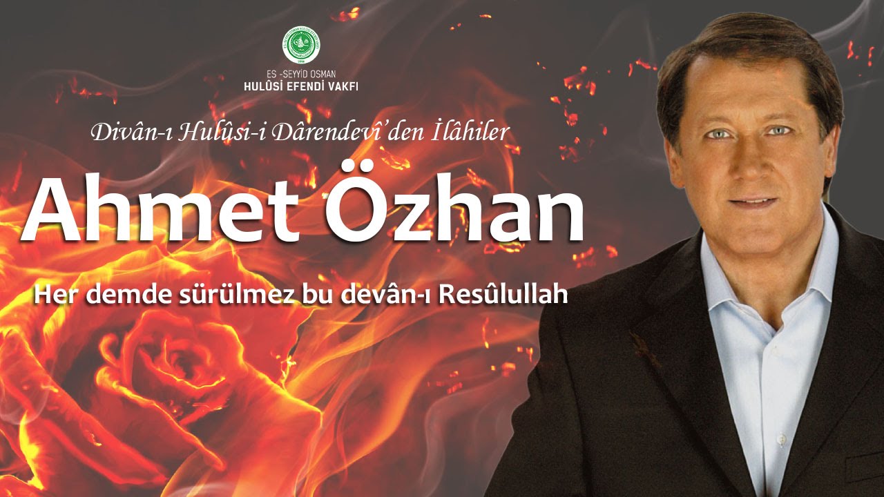Ahmet &Ouml;zhan - Her demde s&uuml;r&uuml;lmez