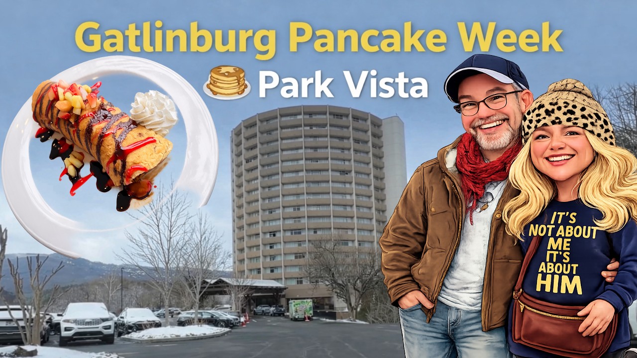 Gatlinburg Pancake Week / Breakfast with a view Park Vista Hotel Grill